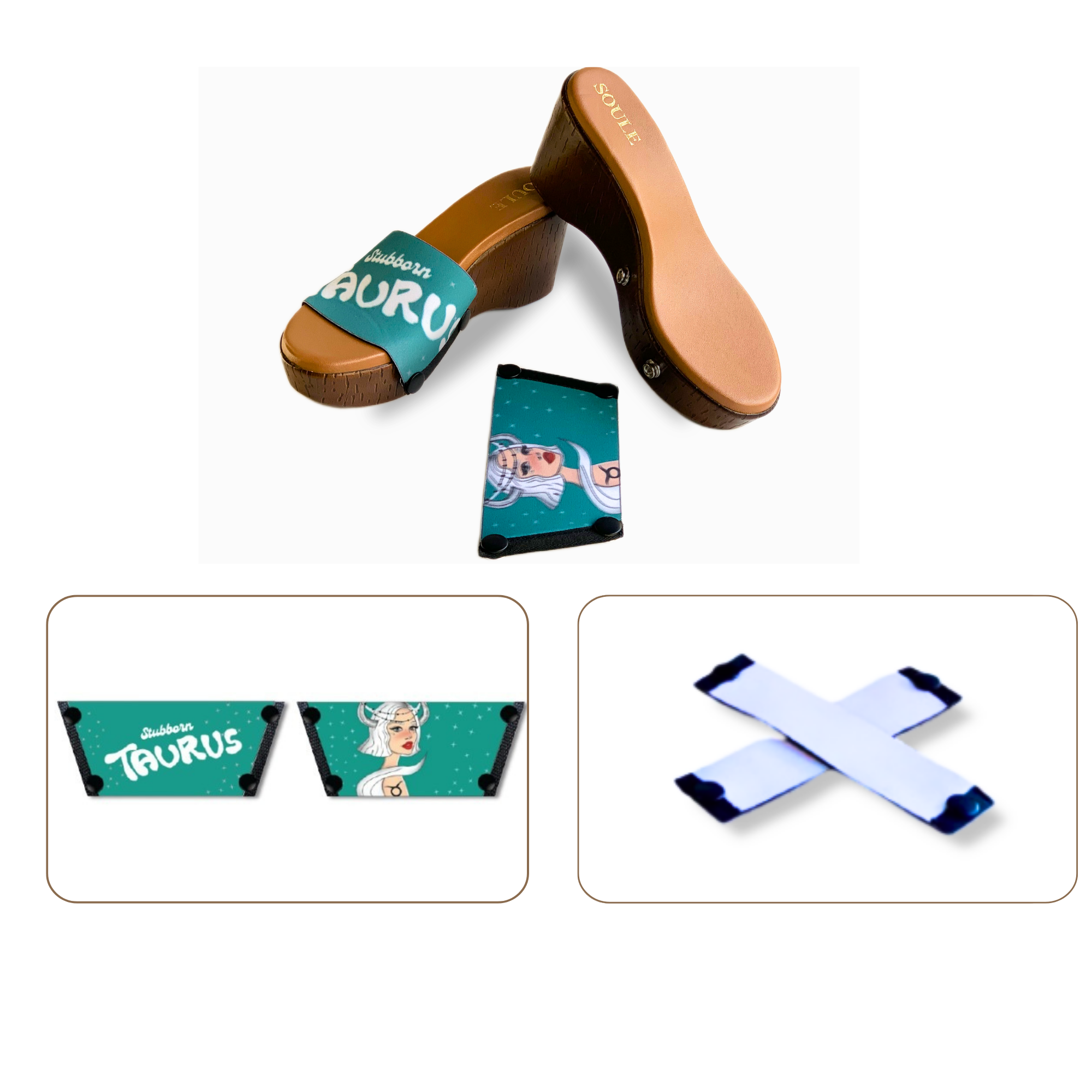 Soule  wedge sandal combo — Stubborn Taurus and White Criss Cross straps with Brown Brush sole